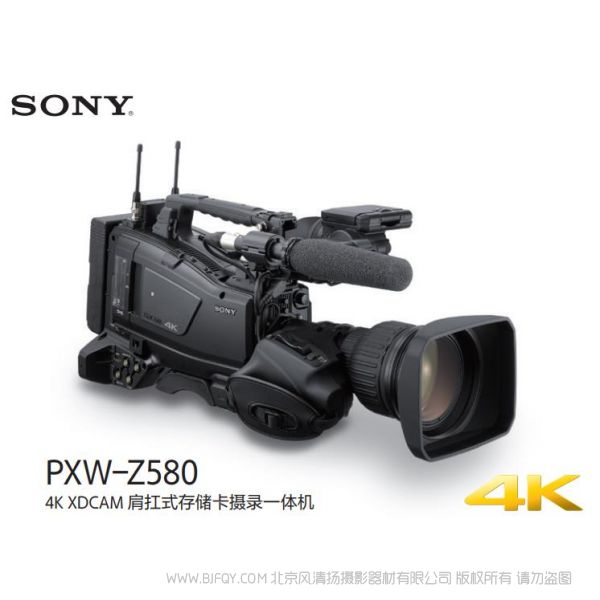 索尼 Z580 圖冊 宣傳冊 經(jīng)銷商指南 如何使用 畫報 4K XDCAM肩扛式存儲卡攝錄一體機(jī) PXW-Z580