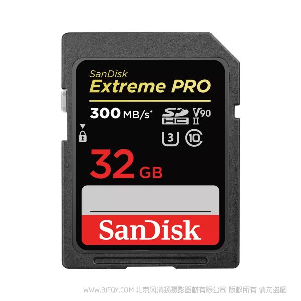 閃迪 SDSDXDK-032G-GN4IN   SDHC™ 和 SDXC™ UHS-II 存儲卡  V90 U3 300MB 